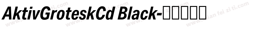 AktivGroteskCd Black字体转换